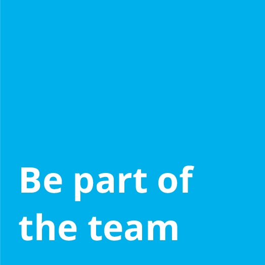 Be part of the team